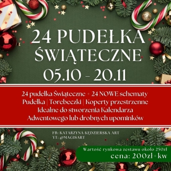 24 PUDEŁKA ŚWIĄTECZNE - pakiet materiałów + dostęp